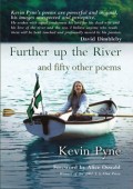 Further up the River, and fifty other poems
